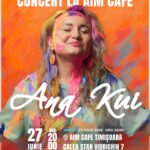Vara începe cu muzică live la AIM Cafe: Ana Kui în concert, pe 27 iunie!
