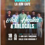 Concert Adi Hentea & ARLocals la AIM Café! 
