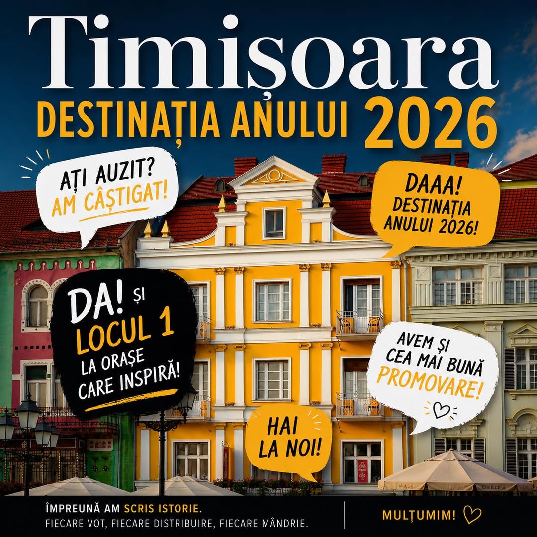 Timișoara este oficial Destinația Anului 2026 în România